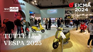 Vespa ecco la gamma 2025  LIVE da EICMA 2024 [upl. by Rattray323]