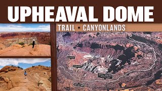 Upheaval Dome Trail  Canyonlands Natonal Park [upl. by Adolphus163]