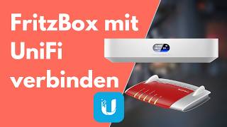 FritzBox mit UniFi Gateway verbinden  Wie schließt man die FritzBox an [upl. by Lev]