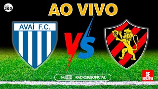 AVAÍ X SPORT AO VIVO l 25ª RODADA DO BRASILEIRÃO SÉRIE B 2024 [upl. by Farrison]