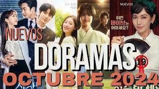 ESTRENOS DORAMAS OCTUBRE 2024 💖 NUEVOSKDRAMAS [upl. by Serafine]