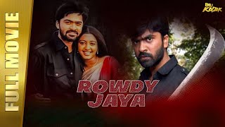 Rowdy Jaya Thotti Jaya Full Movie Hindi Dubbed  Silambarasan Gopika Pradeep Rawat  B4U Kadak [upl. by Leta]