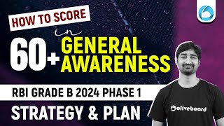 RBI Grade B 2024  How to Score 60 Marks in GA  Strategy amp Plan  Strategy By Aditya Sir [upl. by Eleira]