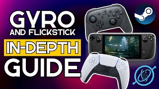 ULTIMATE Gyro And Flick Stick Indepth Configuration Guide 2024 [upl. by Rebhun881]