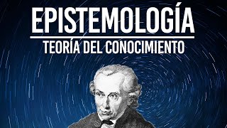 ¿Cómo SABEMOS que SABEMOS Qué es Epistemología o Teoría del conocimiento  Filosofía desde cero [upl. by Pretrice904]