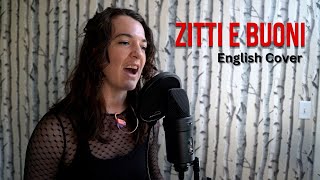 ZITTI E BUONI English Cover  Måneskin [upl. by Niamreg]