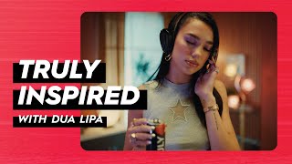 Introducing The Truly Inspired Series w Dua Lipa  Presented by Truly [upl. by Anived366]