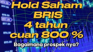 Hold saham BRIS 4 tahun cuan 800  mau [upl. by Learrsi]