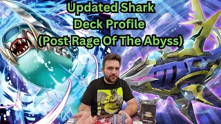 Yugioh Updated Shark Deck Profile and Combos Post Rage Of The Abyss [upl. by Annaeel116]