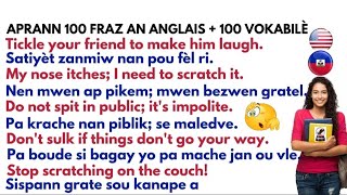 APRANN 100 PHRASES  100 VOKABILÈ AN ANGLAIS Kou Anglais Aprann pale anglais aprann pale anglè [upl. by Darya]