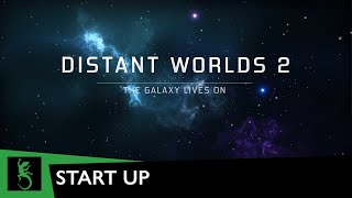 Distant Worlds 2  Start Up Gameplay Commentary [upl. by Ankeny]