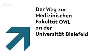 Der Weg zur Medizinischen Fakultät OWL an der Universität Bielefeld [upl. by Hess535]