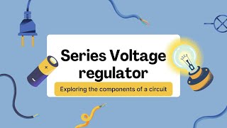 Series voltage Regulator construction and working [upl. by Haisej]