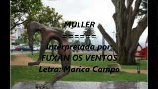 Fuxan os Ventos  MULLER  RP Music [upl. by Pejsach]