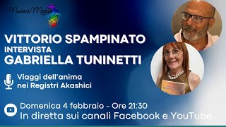 NuovaMente Live  Vittorio Spampinato intervista Gabriella Tuninetti [upl. by Dnaloy346]