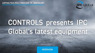 ASPHALTICA 2024  CONTROLS presents IPC Globals latest equipment [upl. by Hiasi200]