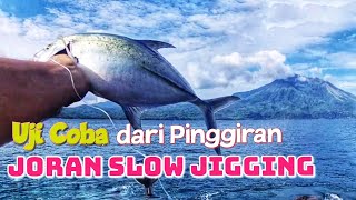 Uji Coba Daido Green Hell  Joran Slow Jigging dari Pinggiran [upl. by Ahsinrat887]