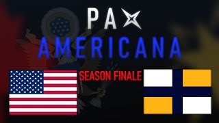 Pax Americana  SEASON FINALE  Disharmony [upl. by Ab]