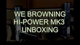 WE Browning HiPower MK3 Unboxing amp review [upl. by Eserahs]