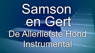 Samson en Gert  De Allerliefste Hond  Intro Instrumental [upl. by Lud]