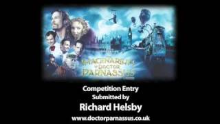 The Imaginarium of Doctor Parnassus  Richard Helsby [upl. by Htims782]