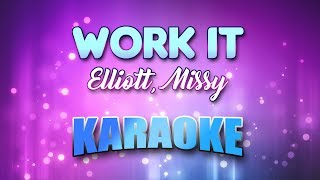 Elliott Missy  Work It Karaoke amp Lyrics [upl. by Lap]