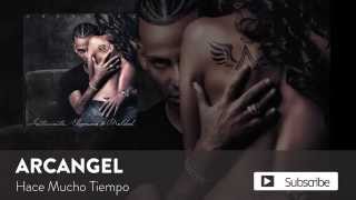 Arcángel  Hace Mucho Tiempo  Sentimiento Elegancia y Maldad Audio Oficial [upl. by Ahsiadal]