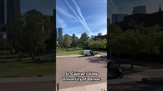 St Cajetan’s Church View University of Denver [upl. by Ahcsrop]