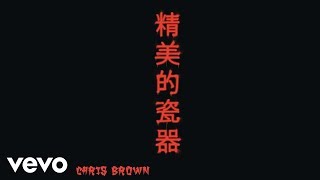 Chris Brown  Fine China Audio [upl. by Lirva583]