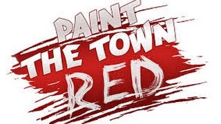 Paint The Town Red Nasıl İndirilir [upl. by Eifos275]