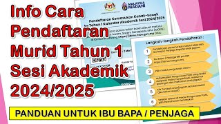 Cara Pendaftaran Murid Tahun 1 Sesi Akademik 20242025 Info Grafik KPM [upl. by Ahsaekal]