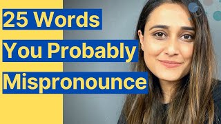 Commonly mispronounced English words in 3 minutes [upl. by Ecidnacal]