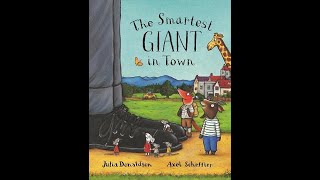 The Smartest Giant in Town by Julia Donaldson and Axel Scheffler [upl. by Anema]