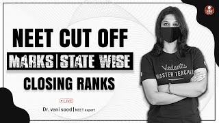 State Wise CutOff Marks for NEET 2022  State Wise Closing Ranks of Medical Colleges by Vani Mam [upl. by Ecirtemed999]