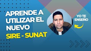 Curso completo como utilizar el nuevo SIRE Sunat [upl. by Ahsael]