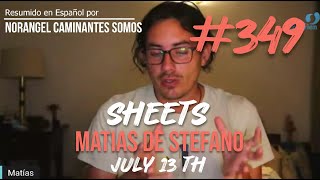 349 SHEETS  JUL 13TH  matíasdestefano [upl. by Frentz310]