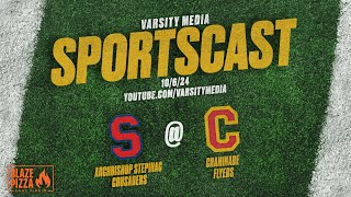 SPORTSCAST  Stepinac vs Chaminade  Varsity Football  Presented by Blaze Fast Fired Pizza  106 [upl. by Kancler]