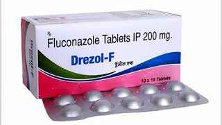 Fluconazole Tablet IP 200mg  Drezole F  Uses Side effect Overdose  Optometry solution [upl. by Aicnelav]