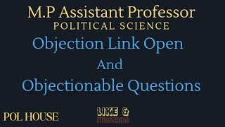 Objection Link open and Objectionable Questions Political Science Assistant Professor [upl. by Eisnyl248]