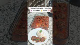 ❗FIRINDA KIYMALI PATLICAN 🍆 MUSAKKA👌 TARİFİ 💯patlıcanlıyemekler patlıcanmusakka yemek tarif [upl. by Lienhard]