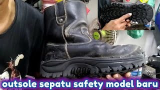 OUTSOLE SEPATU SAFETY MODEL TERBARU [upl. by Anikat]