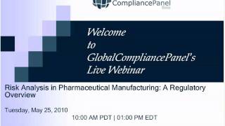 Risk Analysis in Pharmaceutical Manufacturing A Regulatory Overviewmp4 [upl. by Ole504]