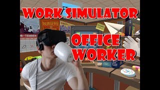 Oculus Rift VR Job Simulator  An Office Worker Who Vomits and Makes Love to Horses [upl. by Garnes]