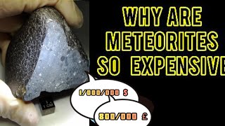 Why Meteorite is so expensive meteorite [upl. by Yvehc]