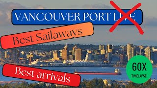 Best of August Cruise Ship Arrivals and Departures in Vancouver [upl. by Tsan9]