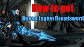 AQW How To Get The Runed Legion Broadsword [upl. by Jezabel751]