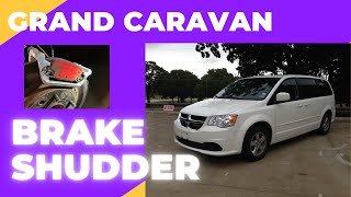 How to fix the brake shudder and vibration issue on the Dodge Grand Caravan [upl. by Irrehs]