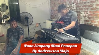 Nuan Limpang Muai Penepan  Andrewson M [upl. by Sammer]