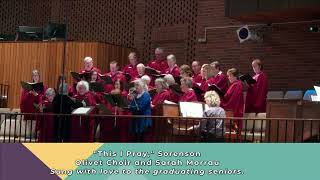 Olivet Choir and Sarah Morrau quotThis I Prayquot [upl. by Otto]