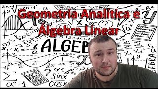 2024 53  GEOMETRIA ANALÍTICA E ALGEBRA LINEAR  MAPA [upl. by Bendite887]